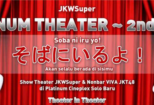 JKW-SUPER-PLATINUM-THEATER-2nd-Phase-post