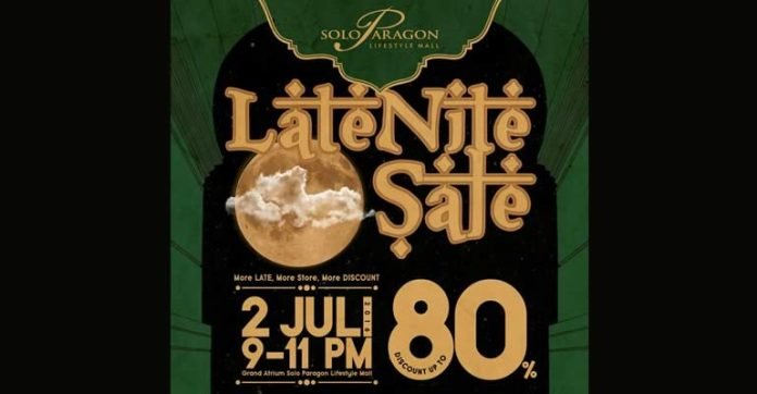 BANJIR DISKON DI LATE NITE SALE SOLO PARAGON MALL